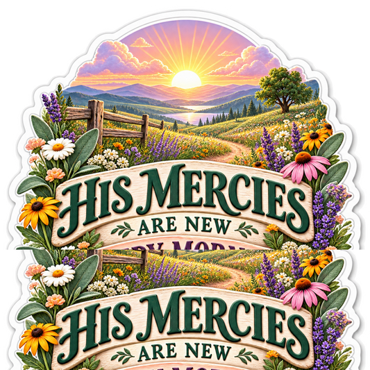 Mercies New Lamentations 3 23 Sticker Decal