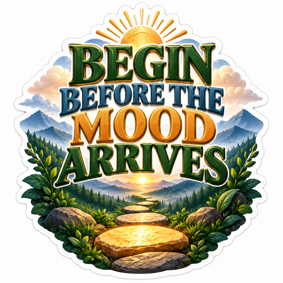 Sunrise Begin Before Mood Quote Vinyl Decal Stickers