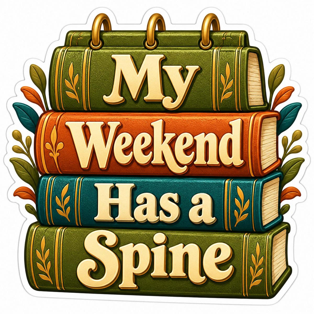 My Weekend Has a Spine Book Quote Vinyl Decal Stickers