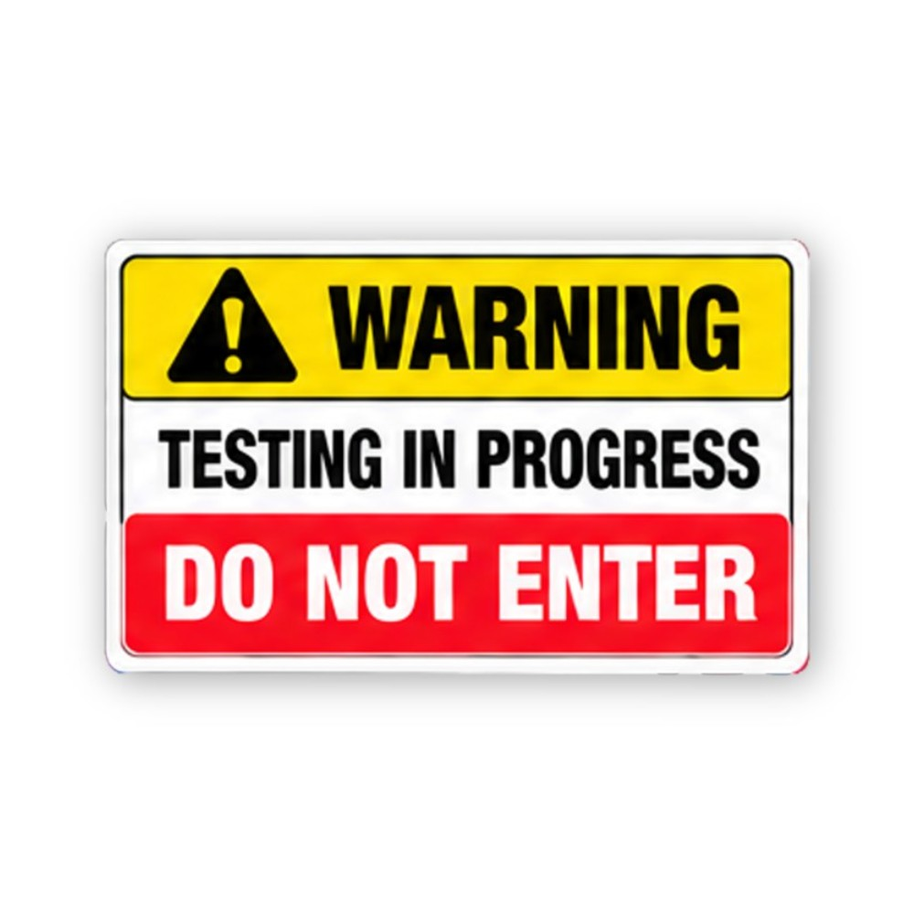 Yellow Testing Do Not Enter Panel Vinyl Decal Stickers