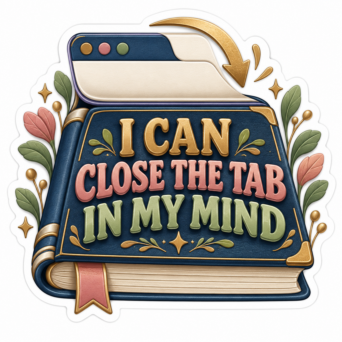 Close The Tab Blue Book Quote Art Vinyl Decal Stickers