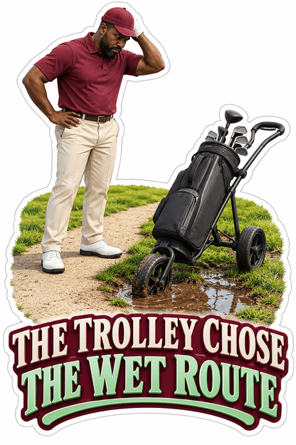 Golf Trolley Wet Route Quote Art Vinyl Decal Stickers