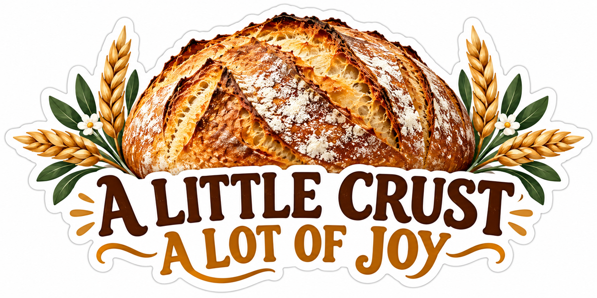 A Little Crust A Lot of Joy Bread Loaf Vinyl Decal Stickers