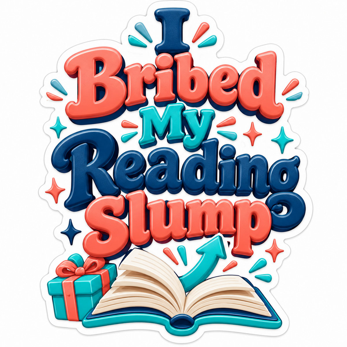 I Bribed My Reading Slump Book Quote Vinyl Decal Stickers