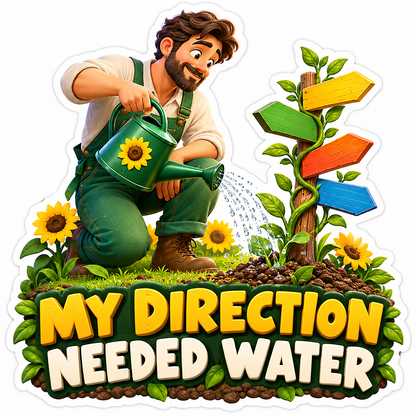 Man Watering Signpost Direction Quote Vinyl Decal Stickers