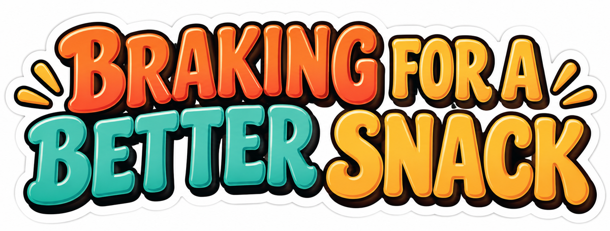 Braking for a Better Snack Lettering Vinyl Decal Stickers