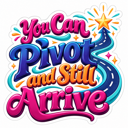 Curved Blue Road and Pivot Quote Vinyl Decal Stickers