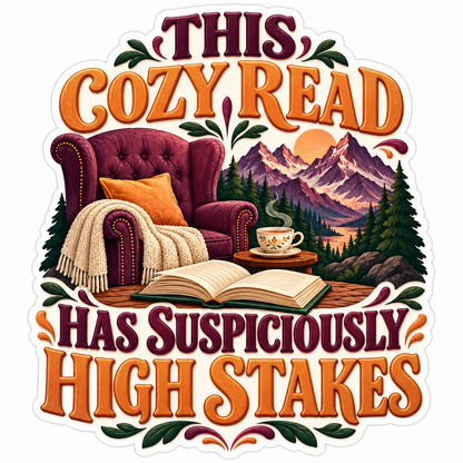 Cozy Read High Stakes Mountain Chair Art Vinyl Decal Stickers