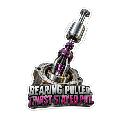 Purple Bearing Puller Thirst Quote Art Vinyl Decal Stickers