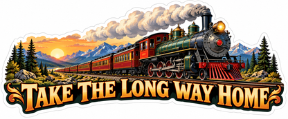 Steam Train with Take the Long Way Home Quote Vinyl Decal Stickers