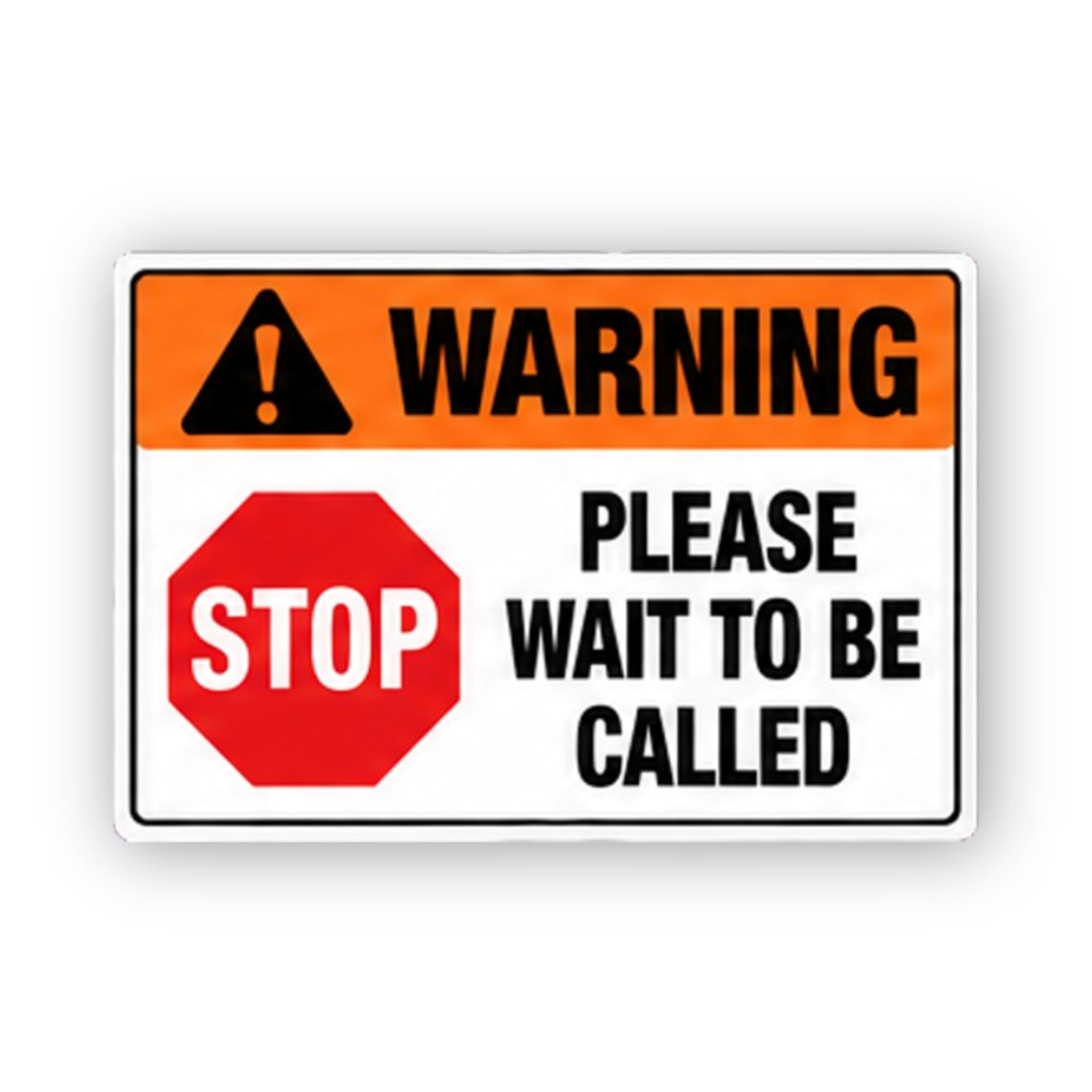 Orange Please Wait Red Stop Panel Vinyl Decal Stickers