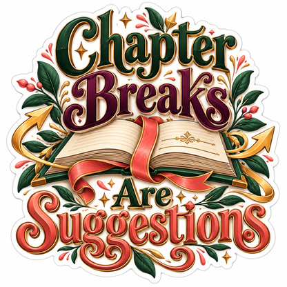 Open Book and Chapter Breaks Quote Vinyl Decal Stickers