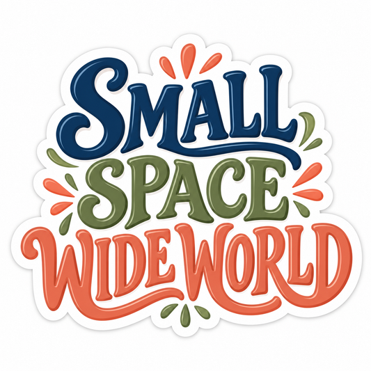 Small Space Wide World Colorful Quote Art Vinyl Decal Stickers