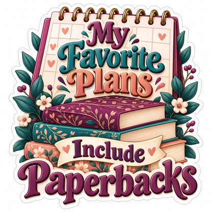 Calendar and Paperback Plans Quote Vinyl Decal Stickers