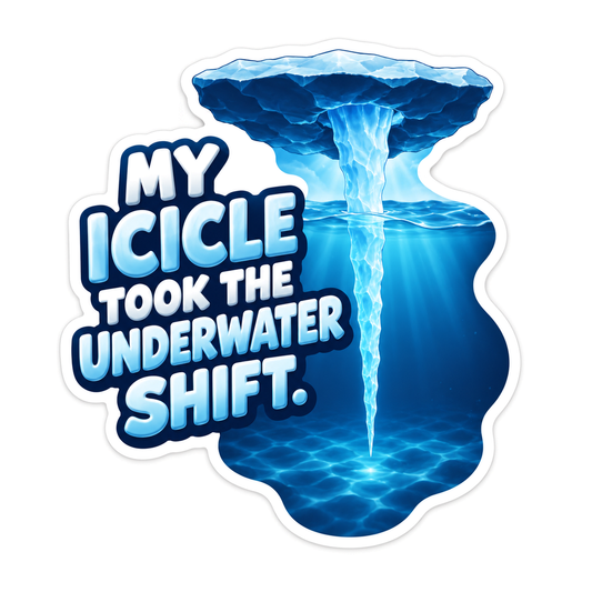 Blue Underwater Icicle Funny Quote Vinyl Decal Stickers