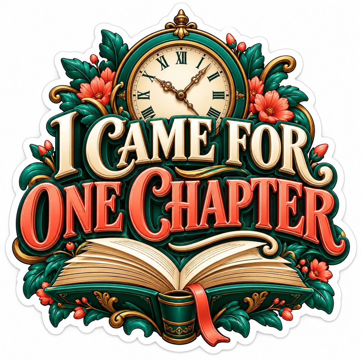 I Came for One Chapter Clock Book Art Vinyl Decal Stickers
