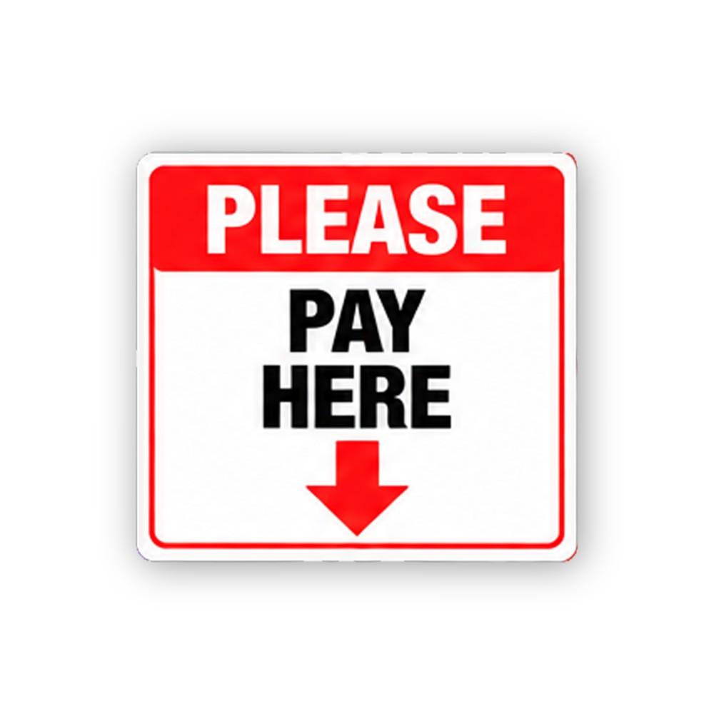Red Please Pay Here Down Arrow Panel Vinyl Decal Stickers