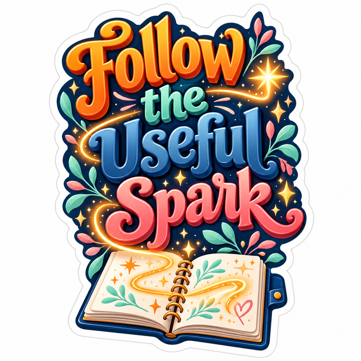 Notebook Follow Useful Spark Quote Art Vinyl Decal Stickers