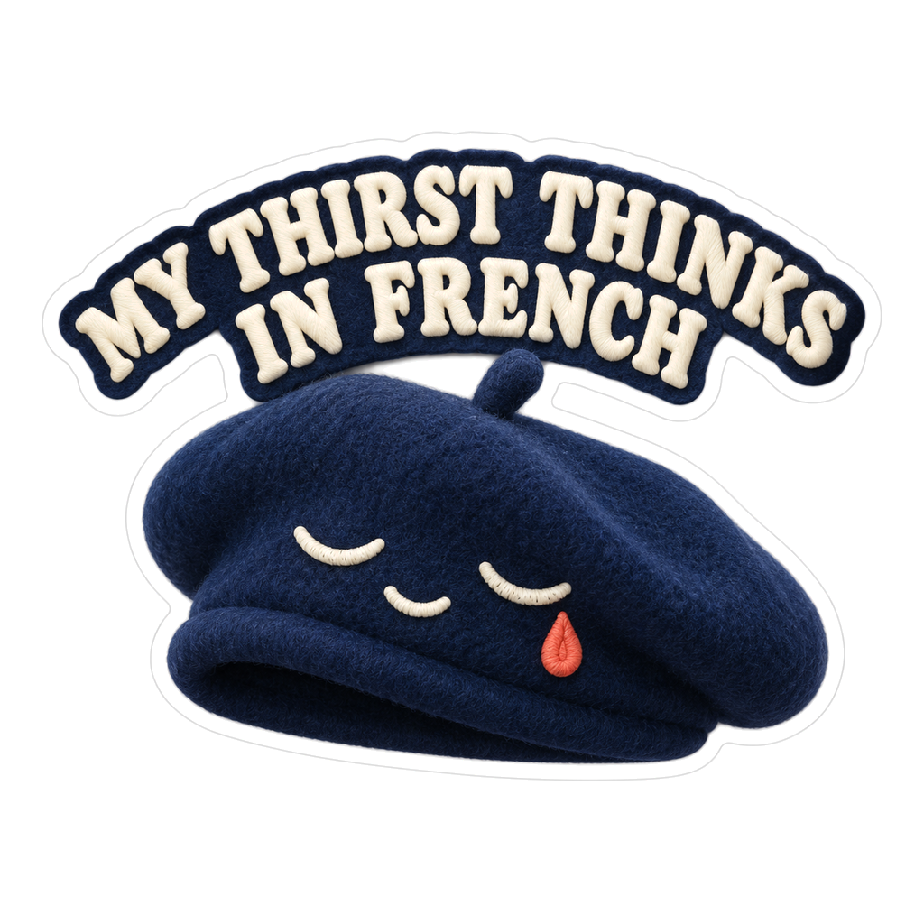 Sleepy Navy Beret With French Thirst Quote Art Vinyl Decal Stickers