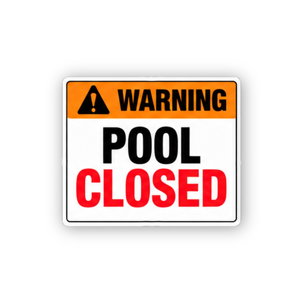 Orange Warning Pool Closed Portrait Vinyl Decal Stickers