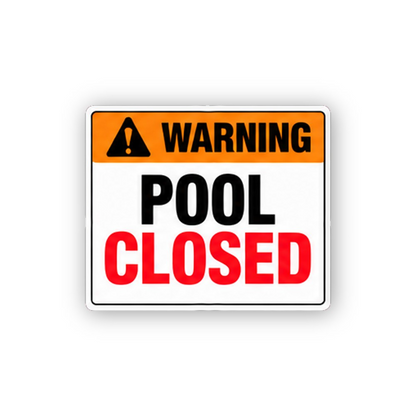 Orange Warning Pool Closed Portrait Vinyl Decal Stickers