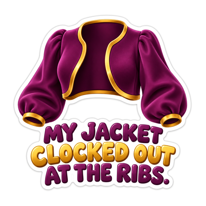 Purple Cropped Jacket Funny Quote Vinyl Decal Stickers