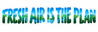 Fresh Air Is the Plan Forest Filled Lettering Vinyl Decal Stickers