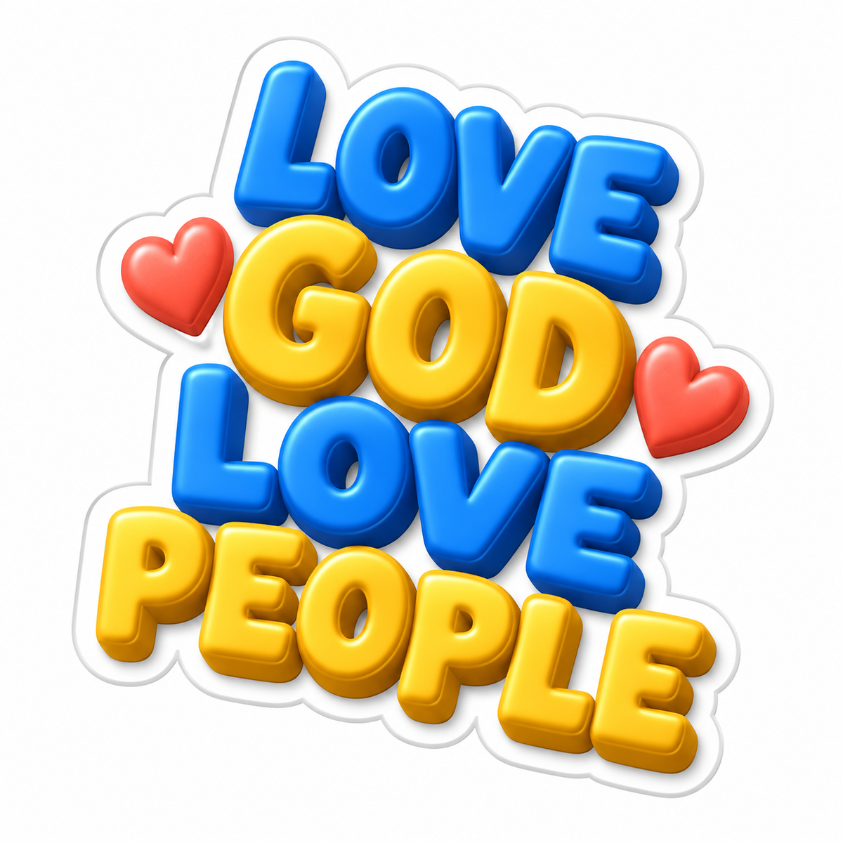 Love God Love People Blue Yellow Words Vinyl Sticker Decal