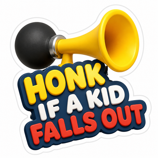Honk If a Kid Falls Out Yellow Horn Vinyl Sticker Decal