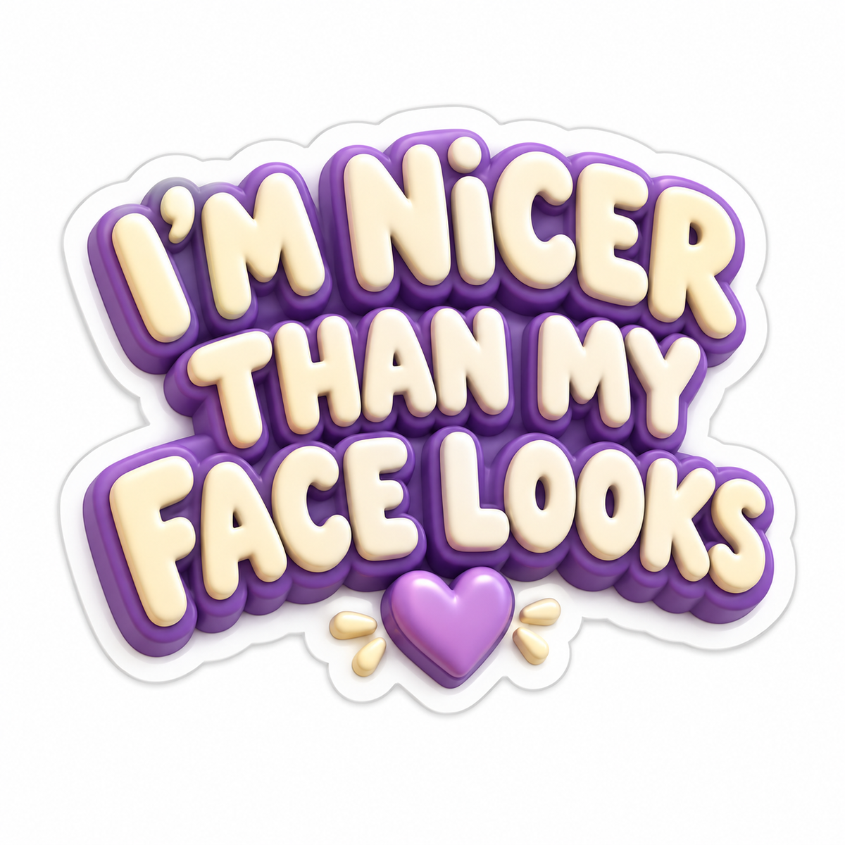 I'M Nicer Than My Face Looks Vinyl Sticker Decal