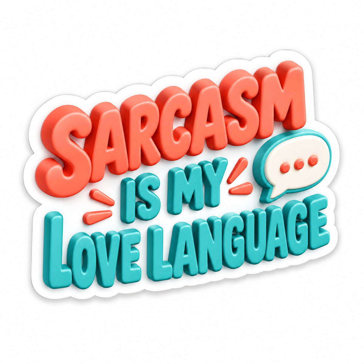 Sarcasm Is My Love Language Coral Teal Vinyl Sticker Decal