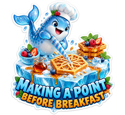 Making a Point Before Breakfast Narwhal Vinyl Sticker Decal