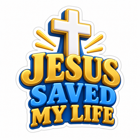 Jesus Saved My Life Vinyl Sticker Decal