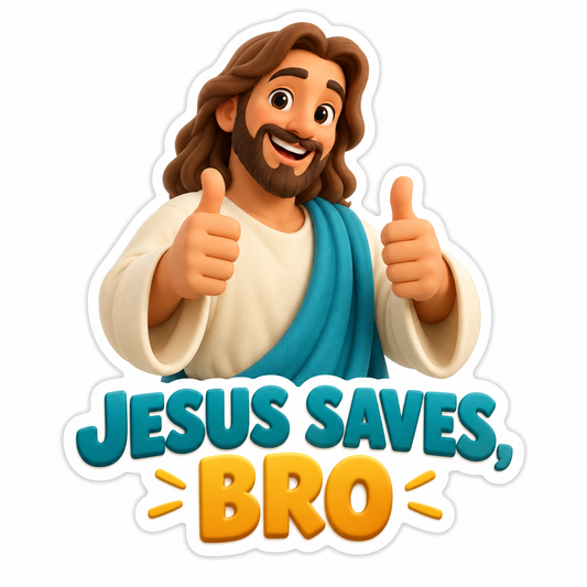 Jesus Saves, Bro Vinyl Sticker Decal