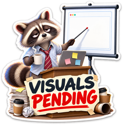 Visuals Pending Raccoon at Blank Board Vinyl Sticker Decal