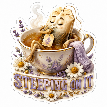 Steeping on It Tea Bag in Teacup Vinyl Sticker Decal