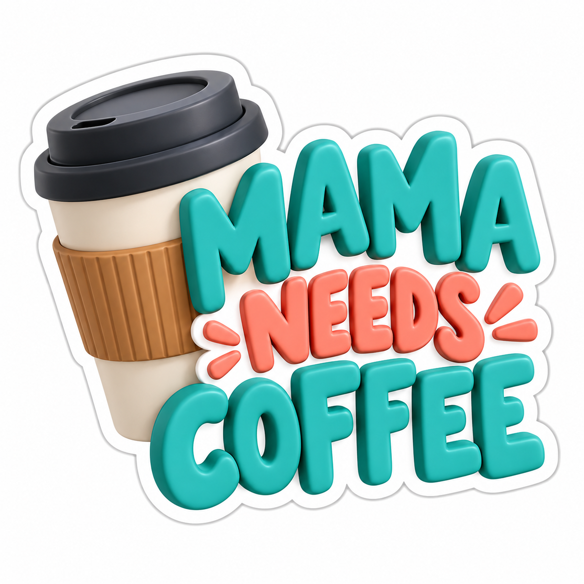Mama Needs Coffee Teal Coral Vinyl Sticker Decal
