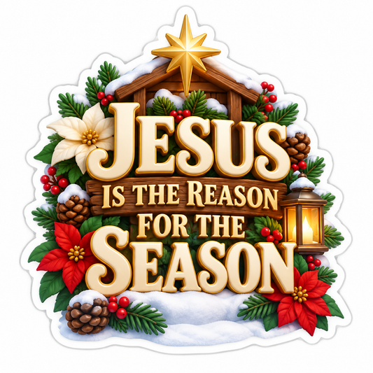 Jesus Is The Reason For The Season Vinyl Sticker Decal