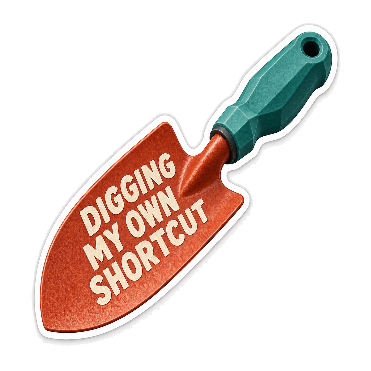 Digging My Own Shortcut Vinyl Sticker Decal