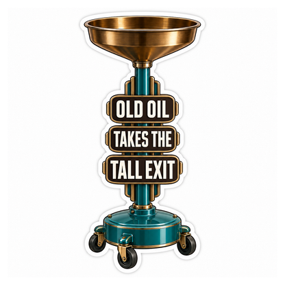 Upright Oil Drain Caddy Vinyl Sticker Decal