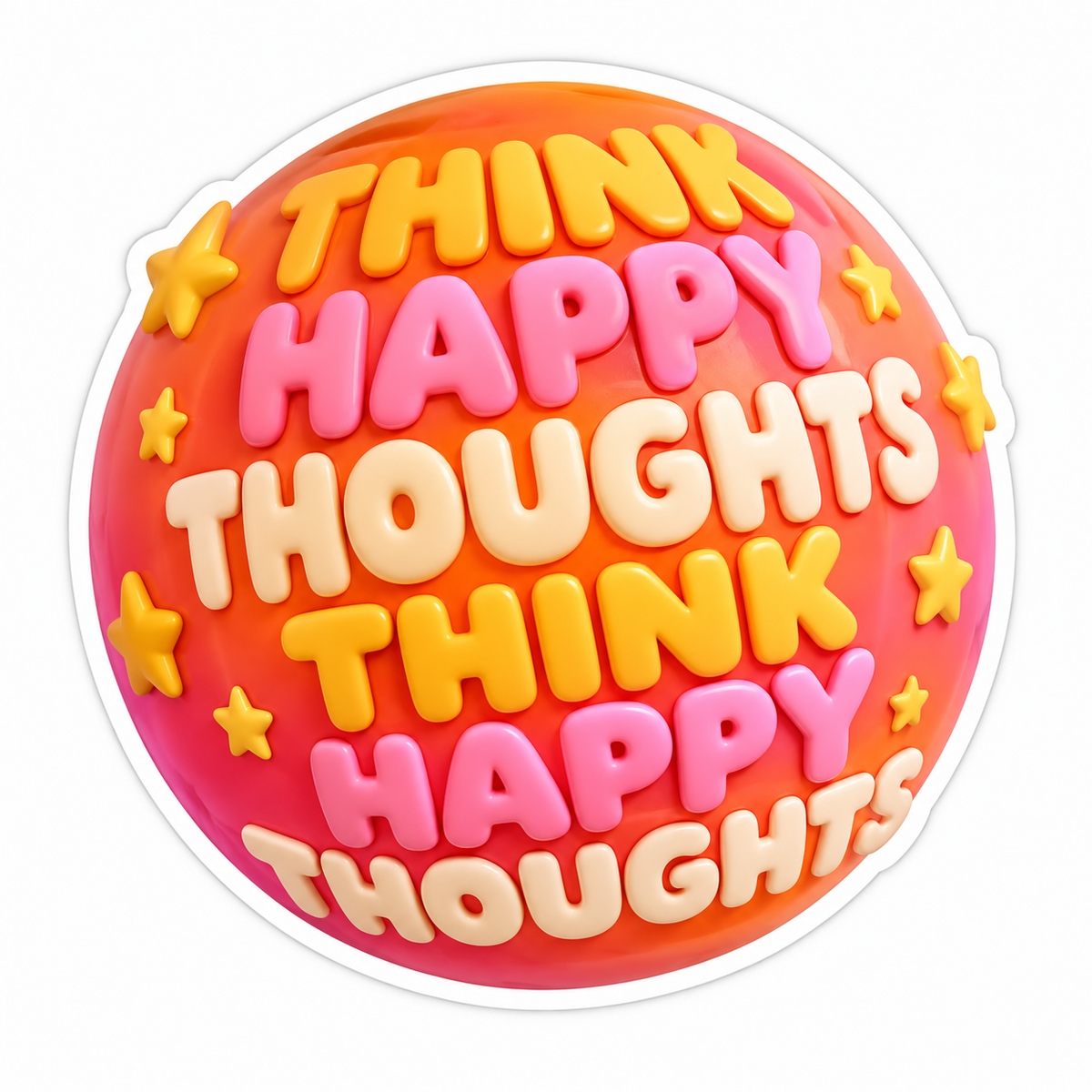 Think Happy Thoughts Vinyl Sticker Decal