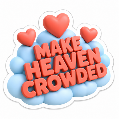 Make Heaven Crowded Coral Hearts Clouds Vinyl Sticker Decal