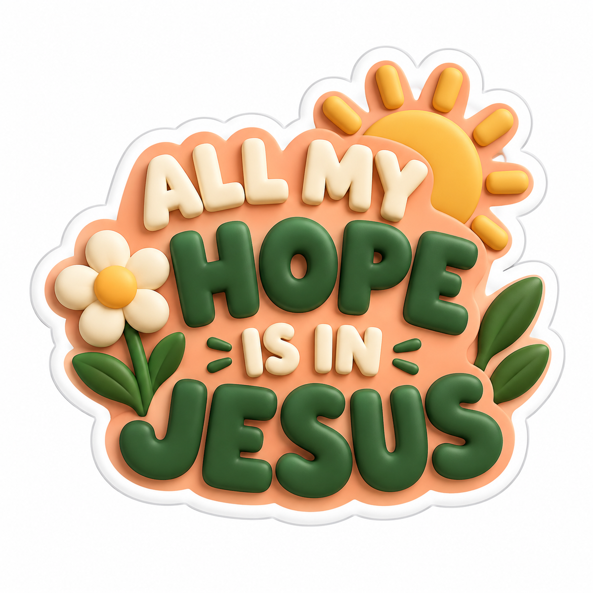 All My Hope Is In Jesus Cream Green Vinyl Sticker Decal