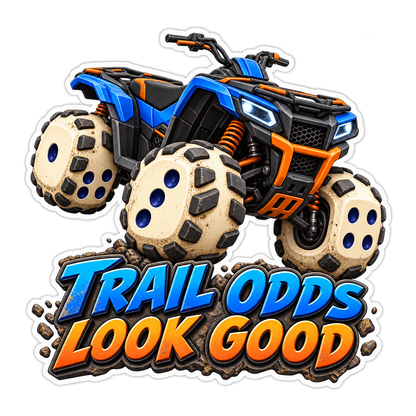 Trail Odds Look Good Vinyl Sticker Decal