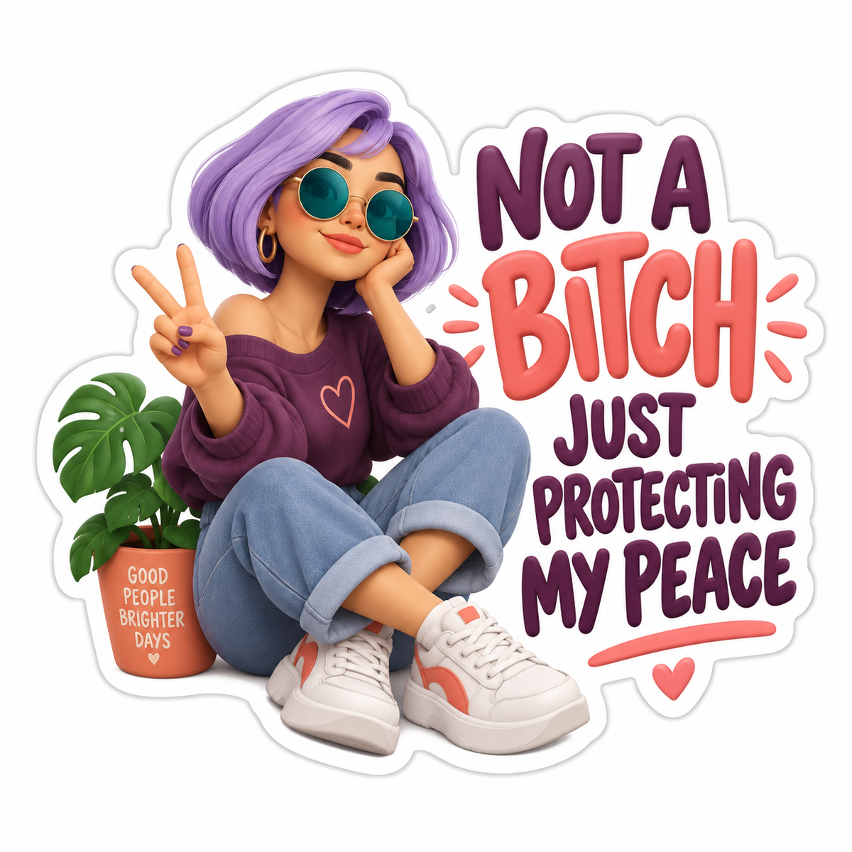 Not A Bitch Just Protecting My Peace Vinyl Sticker Decal