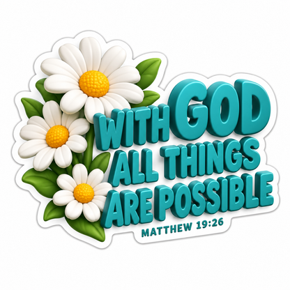 With God All Things Are Possible Teal Vinyl Sticker Decal