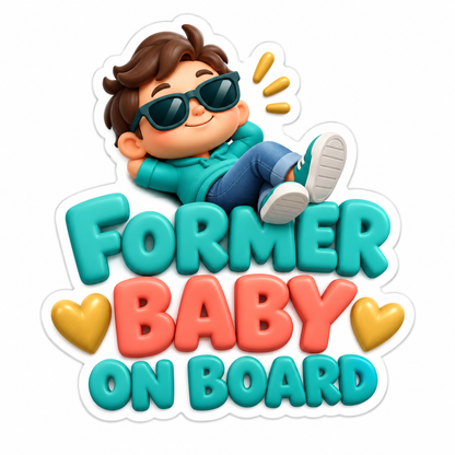 Former Baby On Board Vinyl Sticker Decal