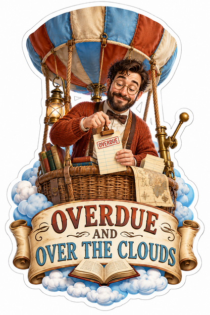 Overdue Over the Clouds Balloon Mailman Vinyl Sticker Decal