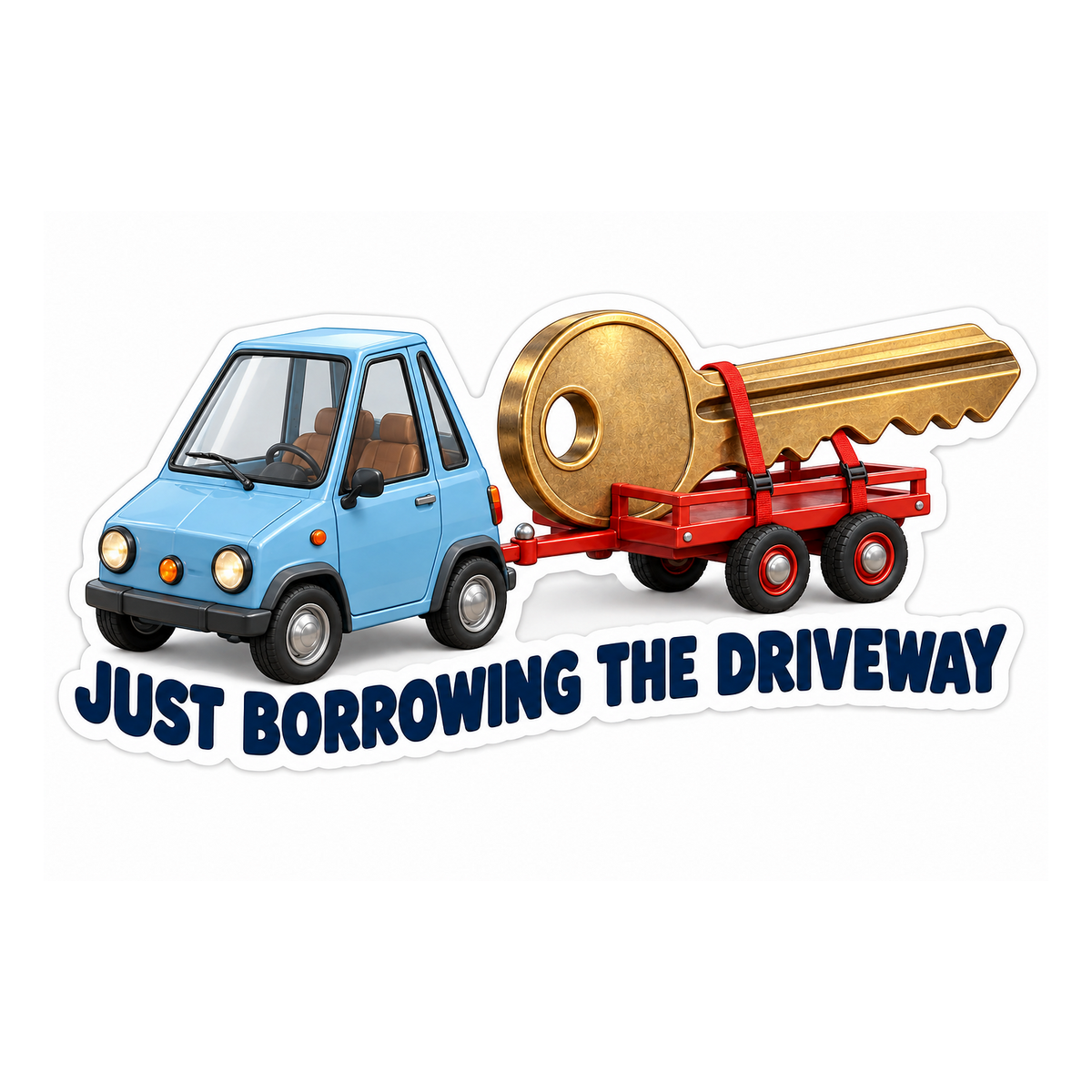 Just Borrowing Driveway Microcar Vinyl Sticker Decal