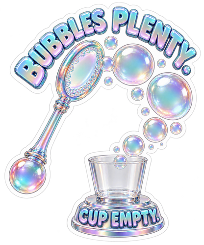 Bubbles Plenty Vinyl Sticker Decal